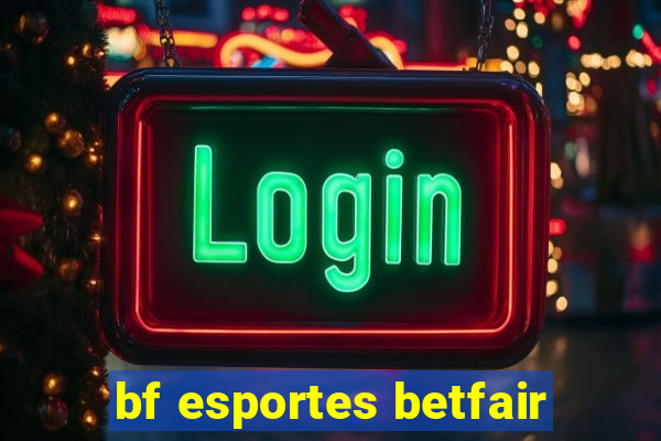 bf esportes betfair